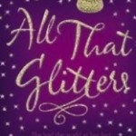 All That Glitters by Ilana Fox and introducing our latest contributor, Helen. 