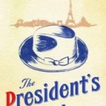 The President’s Hat by Antoine Laurain