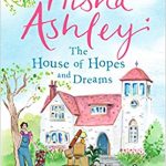 Book Review: The House of Hopes and Dreams by Trisha Ashley