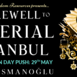 Book Extract: A Farewell To Imperial İstanbul by Ayşe Gülnev Osmanoğlu
