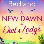 Book Review: A New Dawn at Owl’s Lodge by Jessica Redland