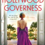 Book Review: The Hollywood Governess by Alexandra Weston