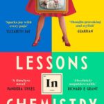 Novel Kicks Book Club: Lessons in Chemistry by Bonnie Garmus