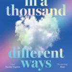 Novel Kicks Book Club: In A Thousand Different Ways by Cecelia Ahern