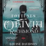 Book Review: The Fortunes Of Olivia Richmond by Louise Davidson